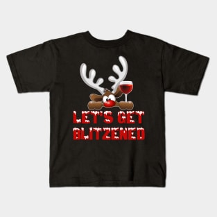 Let's get blitzened t-shirt | Christmas reindeer drinking t-shirt gift wine lover Kids T-Shirt